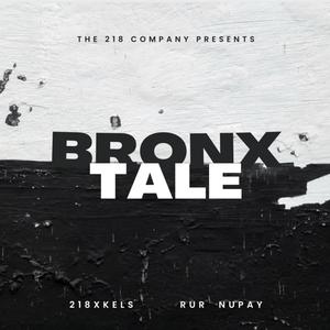 Bronx Tale (Explicit)