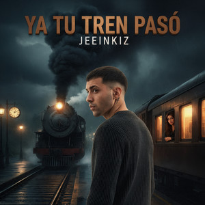 Ya Tu Tren Paso