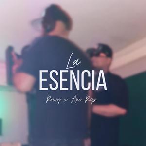 La Esencia (feat. Ane Rap) (Explicit)
