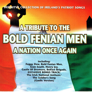 A Tribute to the Bold Fenian Men