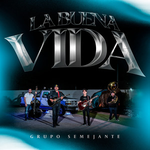 La Buena Vida (Explicit)