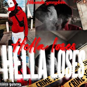 Hella Loses (Explicit)