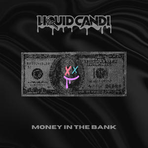 Money In The Bank (Explicit)