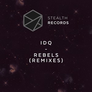 Rebels (Remixes)