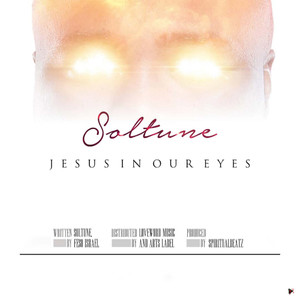 Jesus In Our Eyes