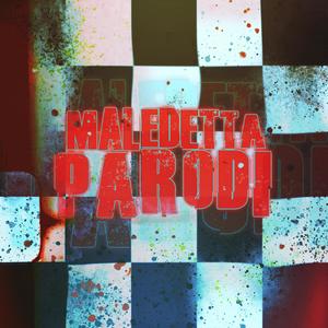 Maledetta Parodi freestyle (Explicit)