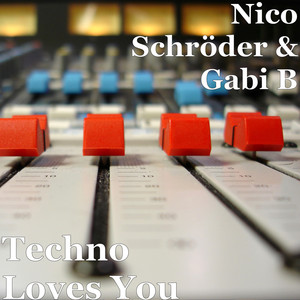 Techno Loves You