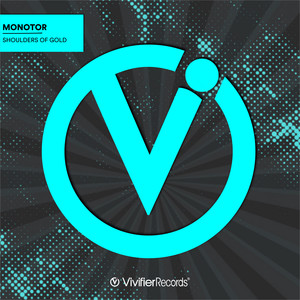 Shoulders of Gold (Original Mix)