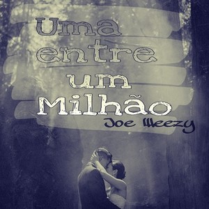 Uma Entre um Milhão