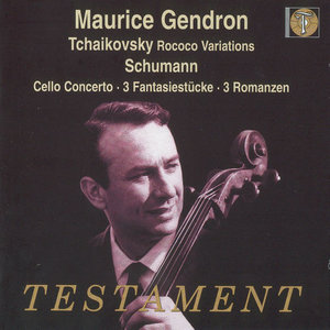 Maurice Gendron Plays Tchaikovsky & Schumann