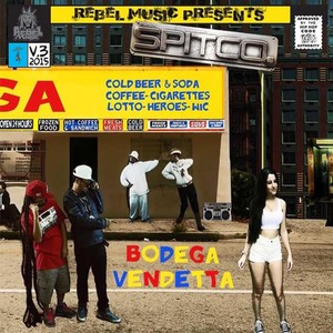 Bodega Vendetta (Explicit)