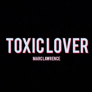 Toxic Lover