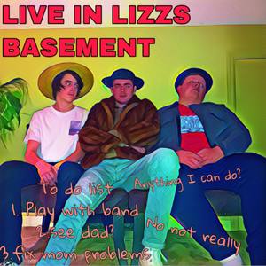 Live In Lizzs Basement