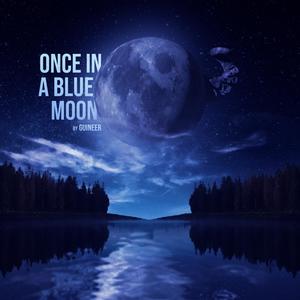 Once In A Blue Moon (Short Version)