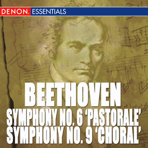 Beethoven - Symphony No. 6 "Pastorale" & No. 9