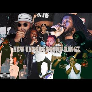 New UnderGround Kingz (Explicit)