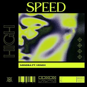 HIGHSPEED (feat. Venox) (Explicit)