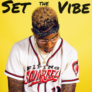 Set the Vibe (Explicit)