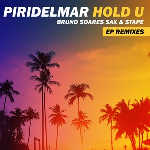 Hold U (EP Remixes) (EP Remixes)