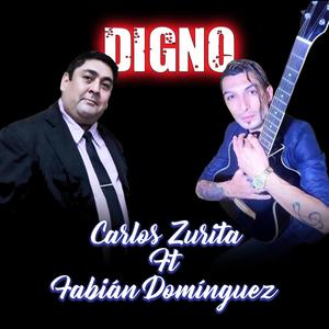 Digno (feat. Fabián Domínguez)