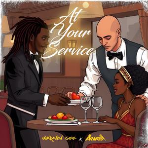 At Your Service (feat. Akwesi)