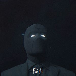 Faith (Explicit)