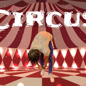 Circus (Explicit)