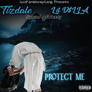 Protect Me (Explicit)