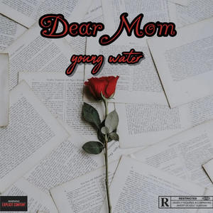 Dear Mom (Explicit)