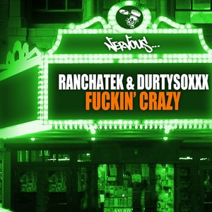 F**kin' Crazy (Original Mix)