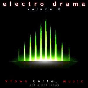 Electro Drama, Vol. 5