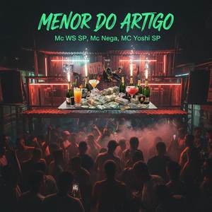 MENOR DO ARTIGO (Explicit)