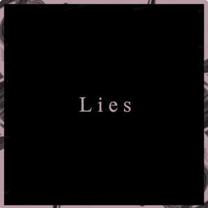 Lies (Explicit)