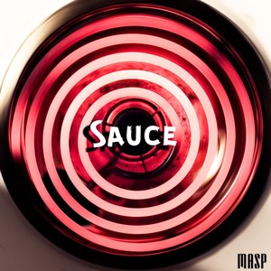 Sauce (Explicit)