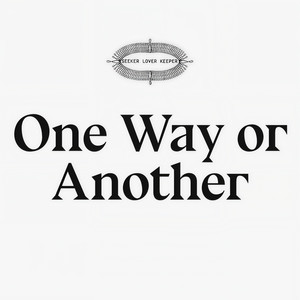 One Way Or Another