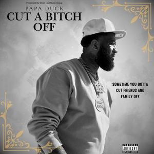 Cut A ***** Off (Explicit)