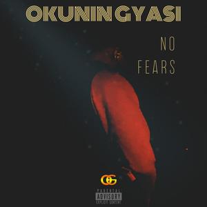 No Fears (Explicit)