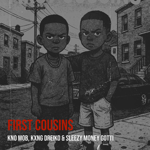 First Cousins (Explicit)