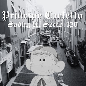 Principe Carletto (Explicit)