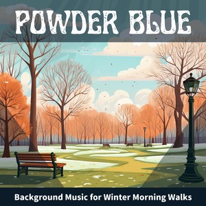 Background Music for Winter Morning Walks