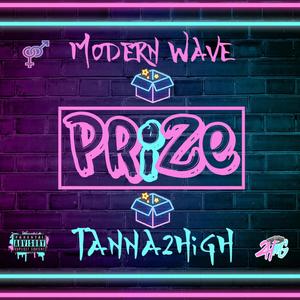 Prize (feat. Modern Wave) [Explicit]