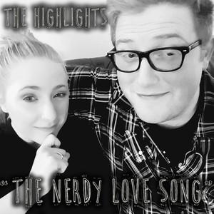 The Nerdy Love Song