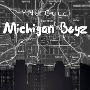 Michigan Boyz (Explicit)