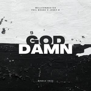 God Damn (Explicit)