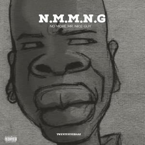 N.M.M.N.G (Explicit)