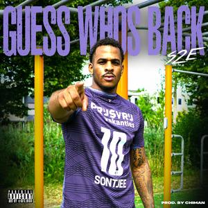 GUESS WHO'S BACK (Explicit)