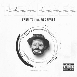 Them Lames (Explicit)