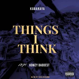 Things I Think (TIT) [Explicit]