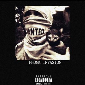 PHONK INVASION (Explicit)