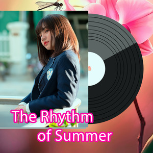 The Rhythm of Summer